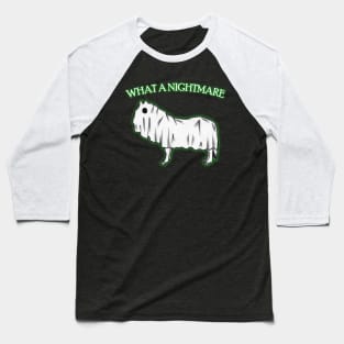 "What A Nightmare" - Punny Halloween Sheet Ghost Horse Baseball T-Shirt